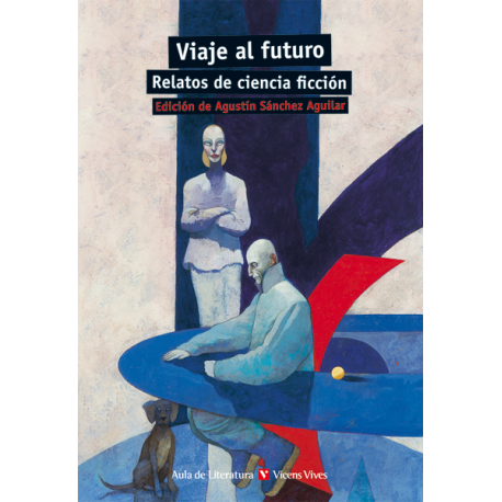 Viaje Al Futuro. Relatos De Ciencia Ficción FSC