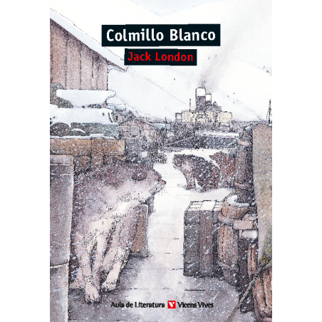 Colmillo Blanco (Aula De Literatura) Fsc