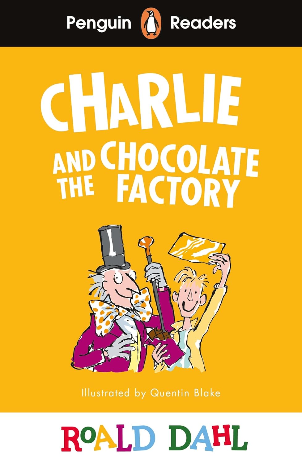 ROALD DAHL: CHARLIE AND THE CHOCOLATE FACTORY