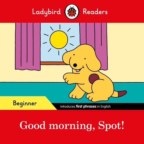 GOOD MORNING, SPOT (LB)