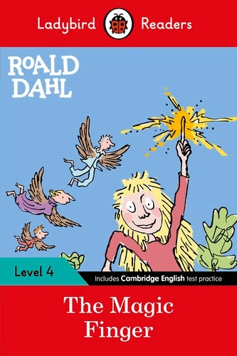 ROALD DAHL: THE MAGIC FINGER-LEVEL 4 (LB)