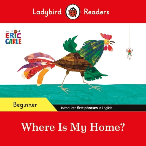 ERIC CARLE - WHERE IS MY HOME?