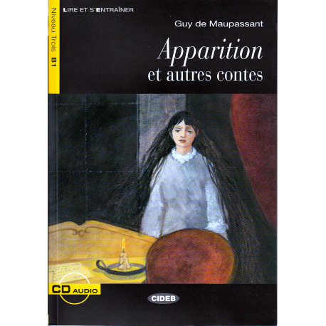 Apparition Et Autres Contes