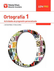 LEN PRO 1. Ortografía. Actividades de progresión personalizada