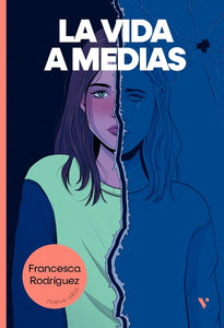 LA VIDA A MEDIAS (NUEVE ALAS)**