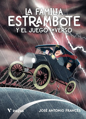 LA FAMILIA ESTRAMBOTE EL JUEGO INVERSO (ZIGZAG)**