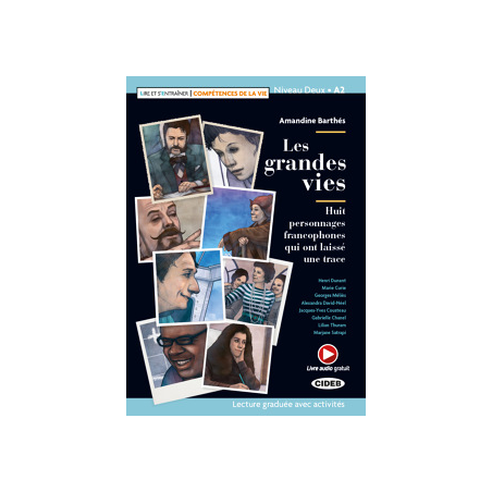 Les Grandes Vies (Audio Telechargeable) A2