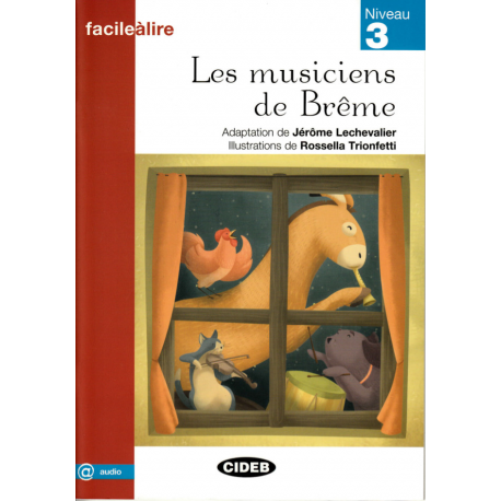 LES MUSICIENS DE BREME (AUDIO @)+APP