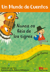 Nunca Os Fieis De Los Tigres (Vicens Vives Kids)