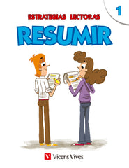 Estrategias Lectoras: Resumir 1