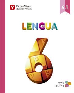 Lengua 6 (6.1-6.2-6.3) Aula Activa