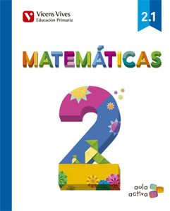 Matematicas 2 (2.1-2.2-2.3) Aula Activa