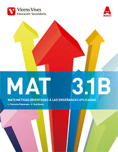 Mat 3 B. Matemáticas Enseñanzas Aplicadas. Libro 1, 2 y 3. (Aula 3d)