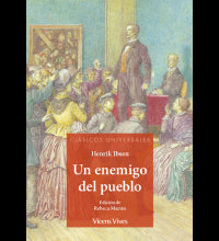 Un Enemigo Del Pueblo (Clasicos Universales)