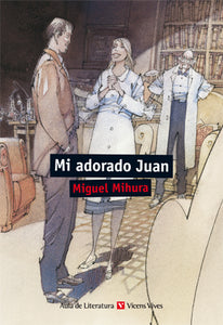 Mi Adorado Juan (Aula De Literatura)