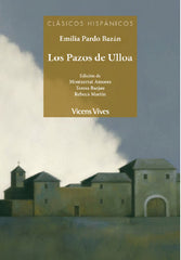 Los Pazos De Ulloa (Clasicos Hispanicos)