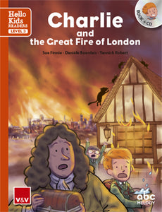 Charlie And The Great Fire Of London (Hello Kids)