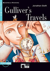 Gulliver's Travels+ Cd (B1.2 R&T)