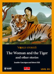 The Woman And The Tiger And Other Stories (B1.1)