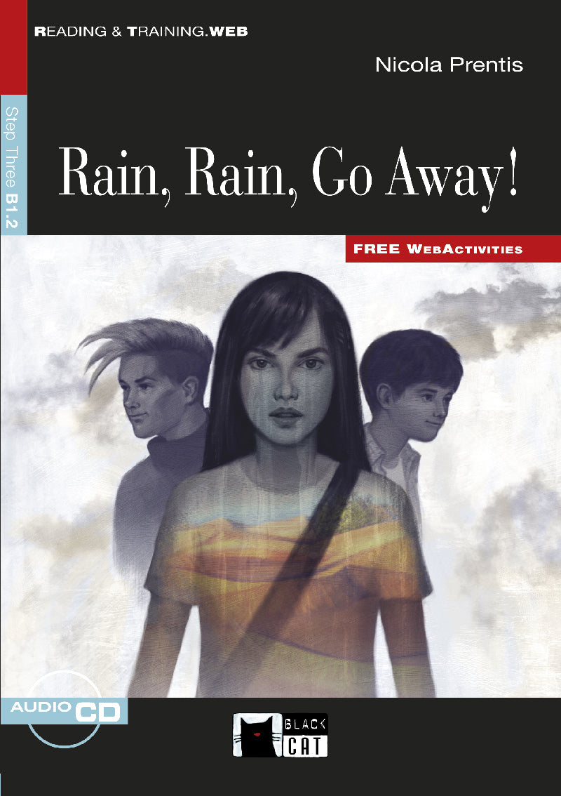 Rain, Rain, Go Away  (Fw)