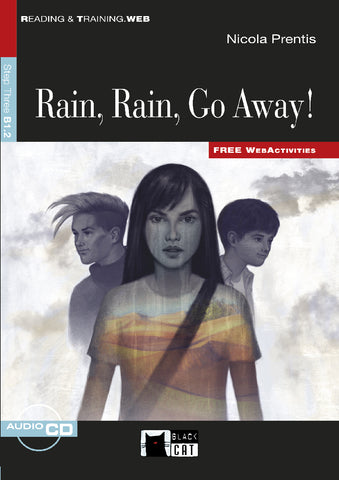 Rain, Rain, Go Away  (Fw)
