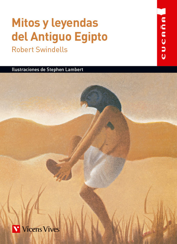 Mitos Y Leyendas Del Antiguo Egipto (Cucaña)**