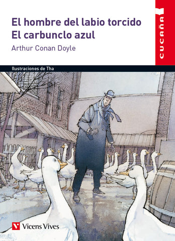 El Hombre Del Labio Torcido. El Carbunclo Azul**