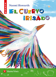 El Cuervo Irisado (Piñata)**