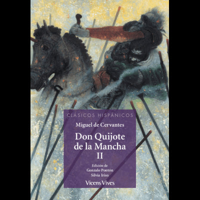 Don Quijote De La Mancha -Parte 2 (Clasicos Hisp)
