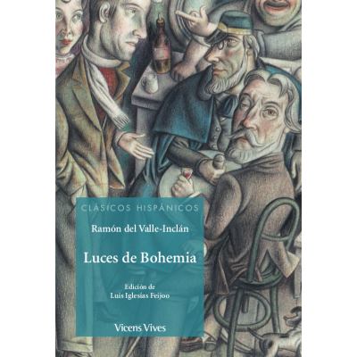 Luces De Bohemia (Clasicos Hispanicos)