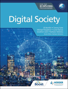 Digital Society For The IB Diploma