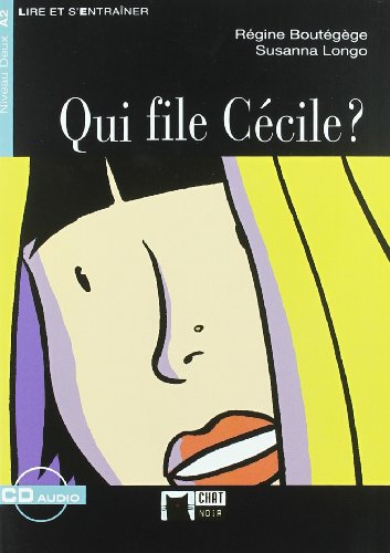 Qui File Cecile N/E