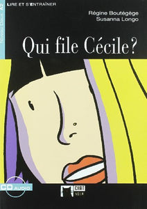 Qui File Cecile N/E