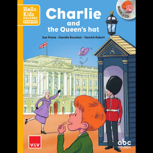 Charlie And The Queen's Hat (Hello Kids)