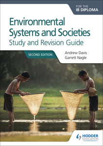 Environmental Systems And Societies Ib Diploma Study And Revision Guide2nd. Ed.