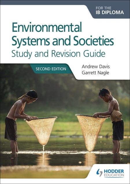 Environmental Systems And Societies Ib Diploma Study And Revision Guide2nd. Ed.