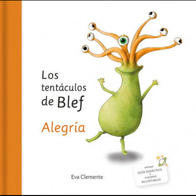 Los Tentaculos De Blef-Alegria