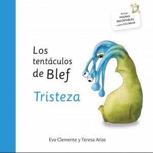 Los Tentaculos De Blef-Tristeza