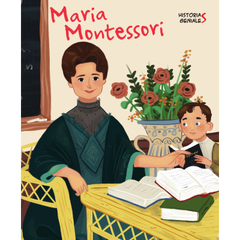 Maria Montessori. Historias Geniales (Vvkids)